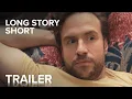 Download Lagu LONG STORY SHORT | Official Trailer | Paramount Movies