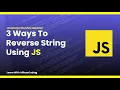 3 Ways to Reverse String Using JavaScript in Hindi JS Interview Questions Al Raza Coding