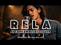 Lagu 🎶 Rela — Ermy Kulit | Pop Dark Soul Blues  | Ai Farkan Blues Cover