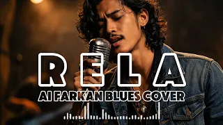  rela ermy kulit pop dark soul blues ai farkan blues cover