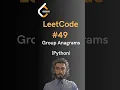 LeetCode Group Anagrams - Python
