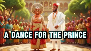 a dance for the prince 