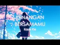 Download Lagu Kenangan Bersamamu - Kayle Kie - Alamanda Musik - Lagu Indonesia