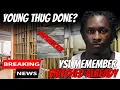 Young Thug Snitched on by YSL Member