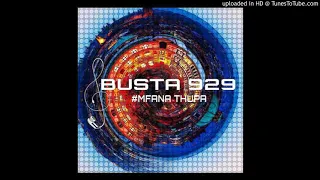 busta 929 umuntu wami ft king dash vocal mix 