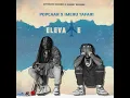 Elevate (feat. Imeru Tafari) - Popcaan