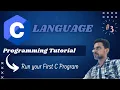 C Programming Tutorial in Hindi - C Program First Hello World Program