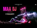 Download Lagu MAA DJ TITLE SONG DJ TEEKU IN THE MIX