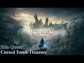 Hogwarts Legacy Side Quest Cursed Tomb Treasure Walkthrough