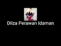Download Lagu Dilza Perawan Idaman