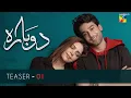 Download Lagu #Dobara | Hadiqa Kiani | Bilal Abbas Khan | Teaser 1 | HUM TV | Drama