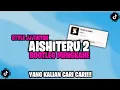 Download Lagu DJ AISHITERU 2 ( SIKSA MENGANDUNG RINDU SEMUA SIA SIA ) VIRAL TIKTOK YANG KALIAN CARI - YOGI SJ RMX