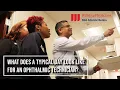 What is a Typical Day for an Ophthalmic Technician
