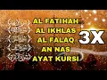 3X FATIHA, 3X AYAT KURSI, 3X IKHLAS, FELAK, NAS | SIHR, MAGIC, JINN, EVIL-EYE |  Alaa Aqel