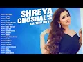 Download Lagu All Time Hits Shreya Ghoshal - Shreya Ghoshal Songs - Hits  Trending Songs