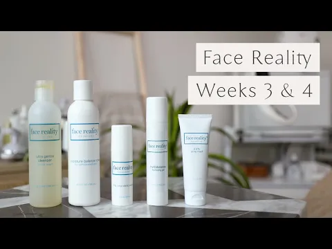 Download MP3 Face Reality AM \u0026 PM Routine (Weeks 3 \u0026 4)