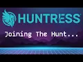 I m Joining the Huntress Team Security for the 99