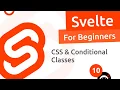 Svelte Tutorial for Beginners - CSS Conditional Styles