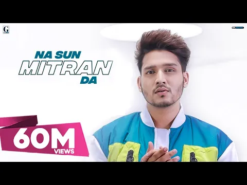 Download MP3 Na Sun Mitran Da : Karan Randhawa (Full Video) Satti Dhilon | Prince Bhullar | GK.DIGITAL | Geet MP3