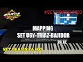 Lagu SET BAJIDOR X UGY X TRIAZ19 MAPPING BY KARYA CHANNEL || GRATIS SET PA 600