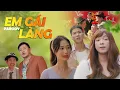Download Lagu ( Nhạc Chế ) EM GÁI LÀNG | Hài Parody Mới Nhất 2024 | Thái Dương, Dũng Hớn, Khánh Ly, Sơn Đần