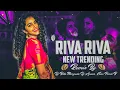 Download Lagu RIVA RIVA RIVALA MATHA | INSTA TRENDING | TAPORI MIX BY DJ AZEEM KHAN PARDI B DJ BITTU MARGUDA
