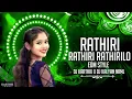 Lagu RATHIRI RATHIRI RATHIRILO FOLK SONG EDM STYLI MIX DJ KARTHIK IN THE MIX