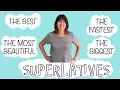 Superlative Adjectives in English - the biggest the best the most beautiful