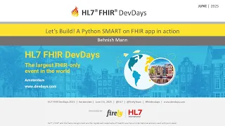 Let s Build A Python SMART on FHIR app in action - Behnish Mann FHIR DevDays 2025