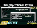 Python String Operation with Example Python Tutorial for Beginners Codetpoint