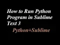 How to Run Python Program in Sublime Text