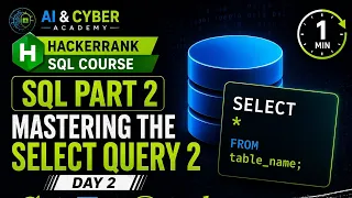 Learn SQL with HackerRank Mastering the SELECT Query 2 Day 2