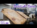 Download Lagu Tartil Al-Quran - Merdu Juz 30 Bacaan Al Quran Yang Sangat