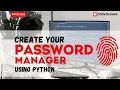 Build Your Own Password Manager with Python Easy Python Coding for Beginners