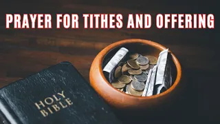 Prayer For Tithes And Offering Tithes And Offering Prayer