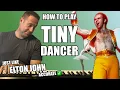 Learn To Play Piano Tiny Dancer Elton John Accurate Lesson Correct Sheets Easy Tutorial