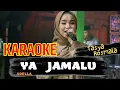 Download Lagu KARAOKE YA JAMALU TASYA ROSMALA ADELLA