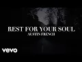 Austin French - Rest For Your Soul (Official Lyric Video)