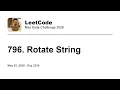 Daily Leetcode May 03 2026 - 796 Rotate String