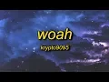 Download Lagu KRYPTO9095 - WOAH (Lyrics) ft. D3Mstreet