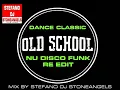 Download Lagu OLD SCHOOL FUNK SOUL DISCO MIX BY STEFANO DJ STONEANGELS