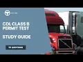 CDL Class B Permit Test Study Guide - 2026 Questions and Answers