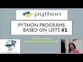 Python Programs Using Lists loops and conditions Part - 1