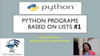 Python Programs Using Lists loops and conditions Part - 1