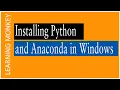 Installing Python and Anaconda in Windows Lesson 14 Machine earning