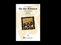 Go The Distance (From “Hercules”) (2-Part Choir) - Arranged by Roger Emerson