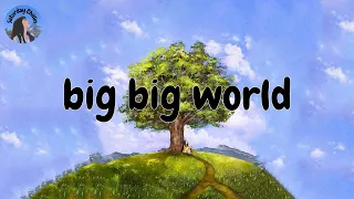 big big world emilia mix 