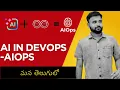 AIOps Explained in Telugu What is AIOps AI DevOps Automation Concepts for Beginners