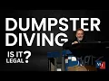 Dumpster Diving Trash Picking Is it Legal Tom Merriman