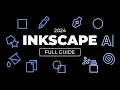 Inkscape Master the Free Vector Graphics Software in 2024